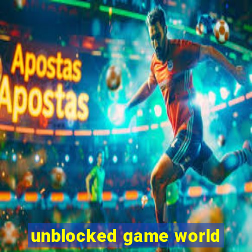 unblocked game world